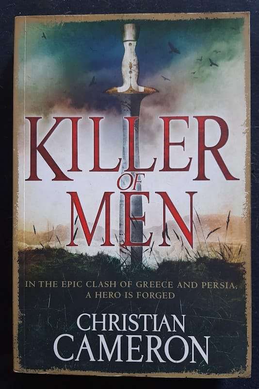 Killer of Men (Long War #1) (Christian Cameron)