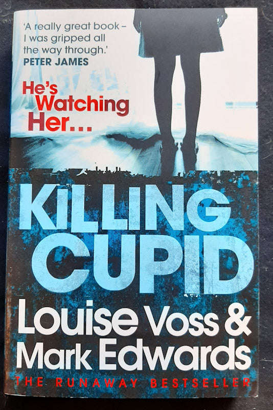 Killing Cupid (Louise Voss and Mark Edwards)
