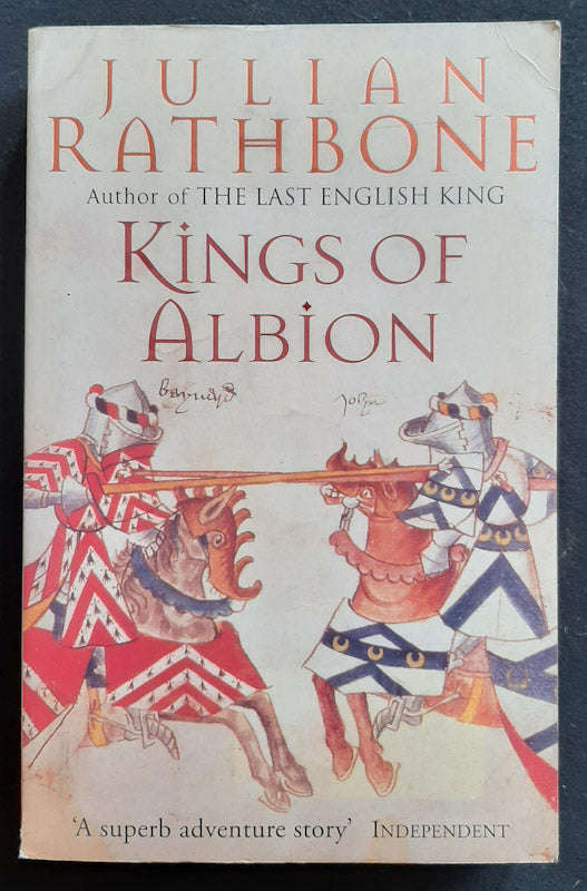 Kings of Albion (Julian Rathbone)