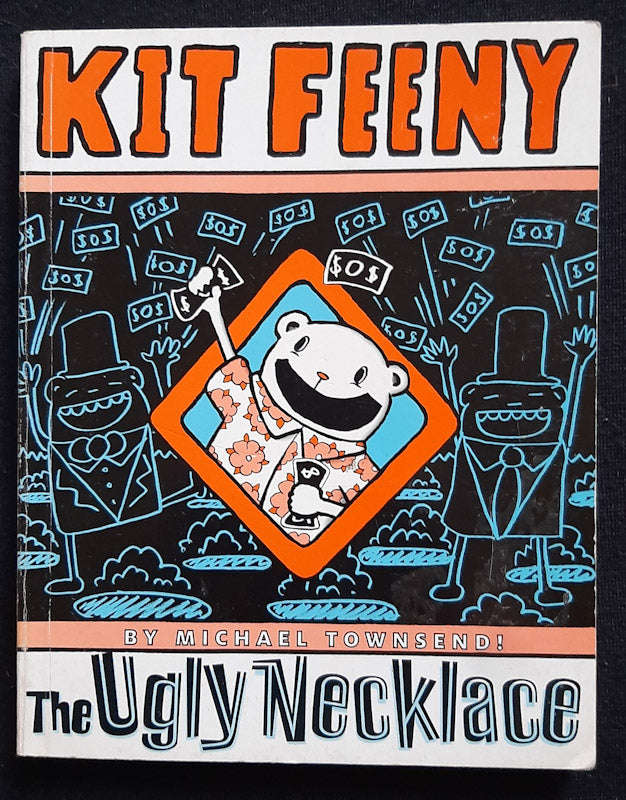 Kit Feeny: The Ugly Necklace (Michael Townsend)