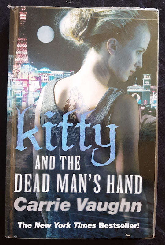 Kitty and the Dead Man's Hand (Kitty Norville #5) (Carrie Vaughn)
