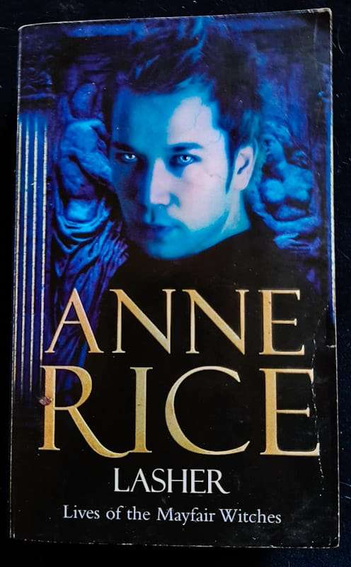 Lasher (Lives of the Mayfair Witches #2) (Anne Rice)