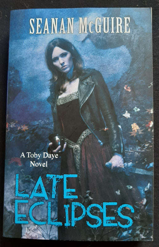 Late Eclipses (October Daye #4 ) (Seanan McGuire)