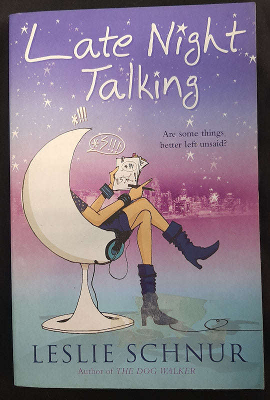 Late Night Talking (Leslie Schnur)