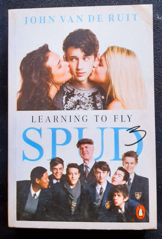 Spud: Learning to Fly (Spud #3) (John van de Ruit)