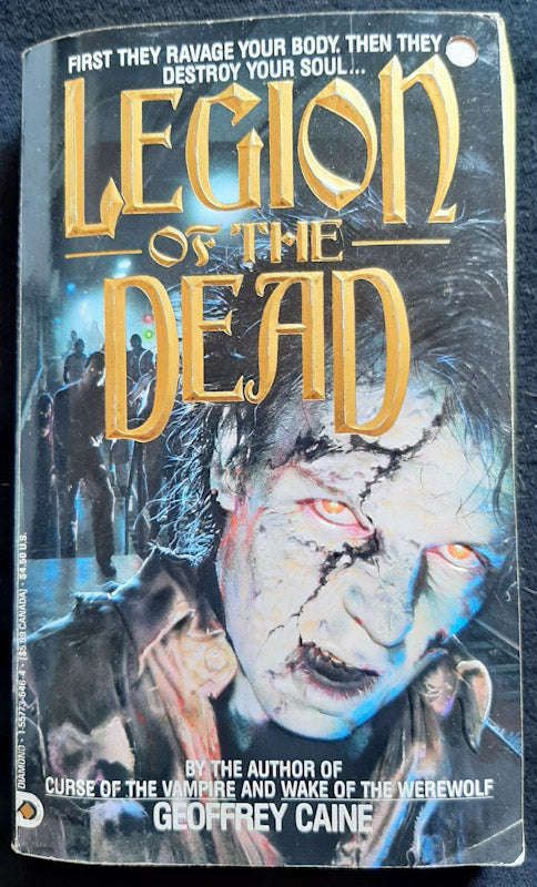 Legion Of The Dead (Geoffrey Caine)