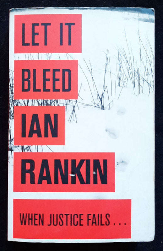 Let It Bleed (Inspector Rebus #7) (IAN RANKIN)