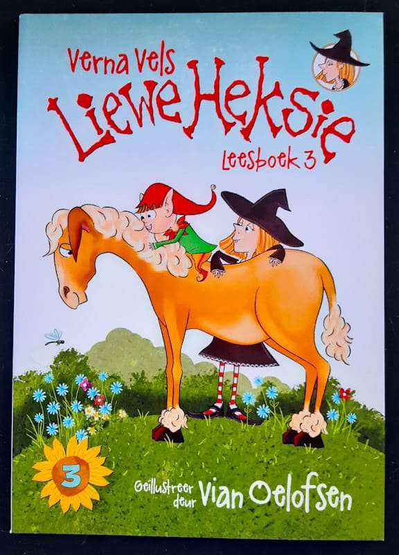 Liewe Heksie: Leesboek 3 (Verna Vels)