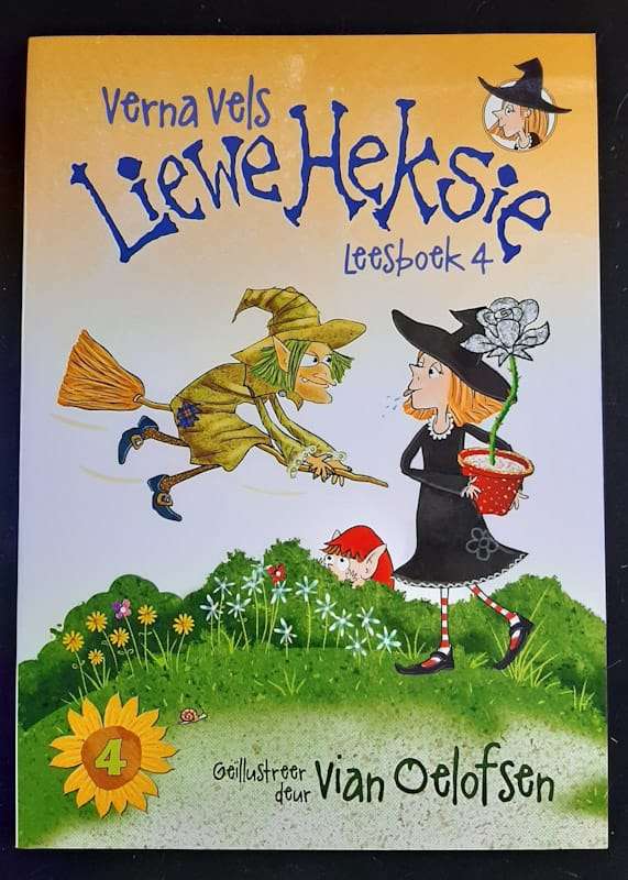 Liewe Heksie: Leesboek 4 (Verna Vels)