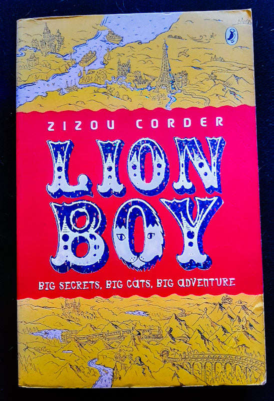 Lion Boy (Lionboy Trilogy #1) (Zizou Corder)