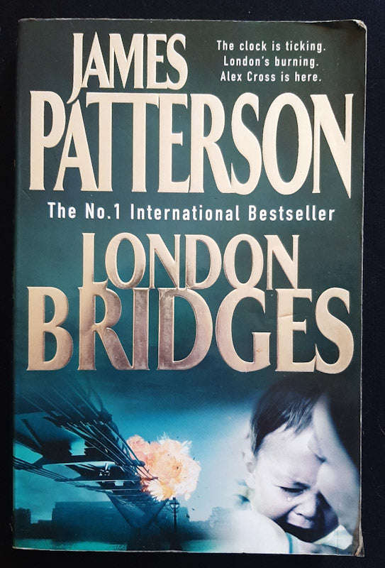 London Bridges (Alex Cross #10) (James Patterson)