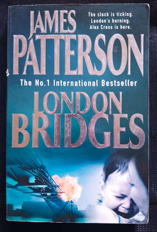 London Bridges (Alex Cross #10) (James Patterson)