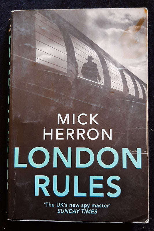 London Rules (Slough House #5) (Mick Herron)