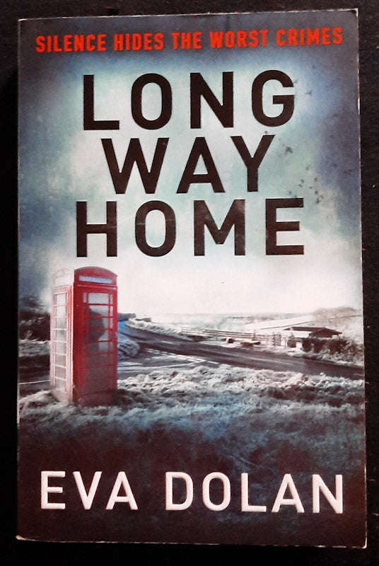 Long Way Home (Di Zigic And Ds Ferreira #1) (Eva Dolan)