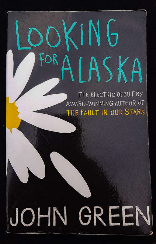 Looking For Alaska (John Green)