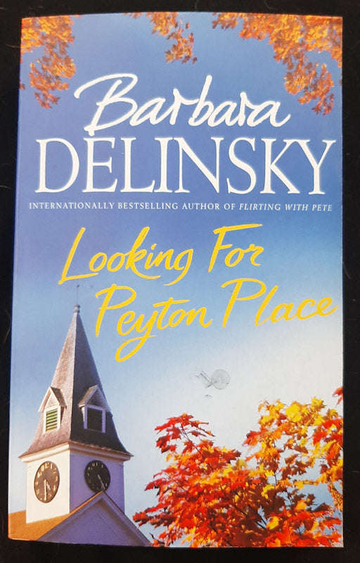 Looking for Peyton Place (Barbara Delinsky)
