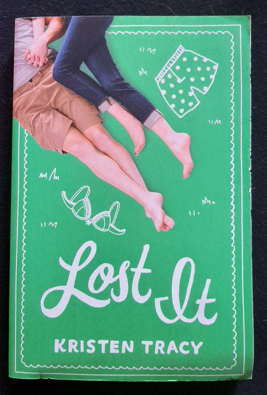 Lost It (Kristen Tracy)