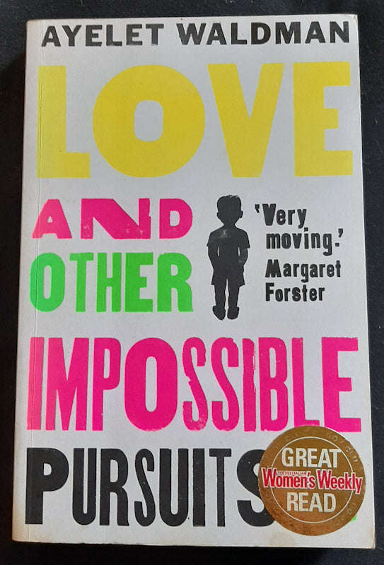 Love And Other Impossible Pursuits (Ayelet Waldman)