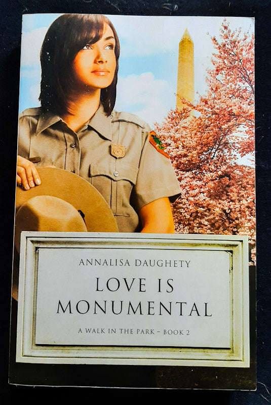 Love Is Monumental (A Walk In The Park #2) (Annalisa Daughety)