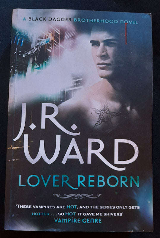 Lover Reborn (Black Dagger Brotherhood #10) (J. R. Ward)