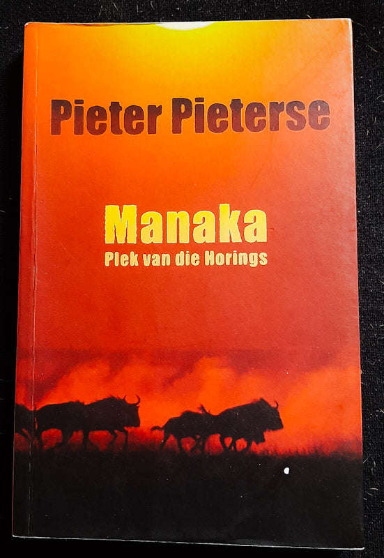 Manaka - Plek Van Die Horings (Pieter Pieterse)