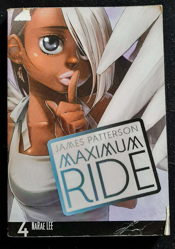 Maximum Ride: The Manga #4 (James Patterson, Narae Lee)