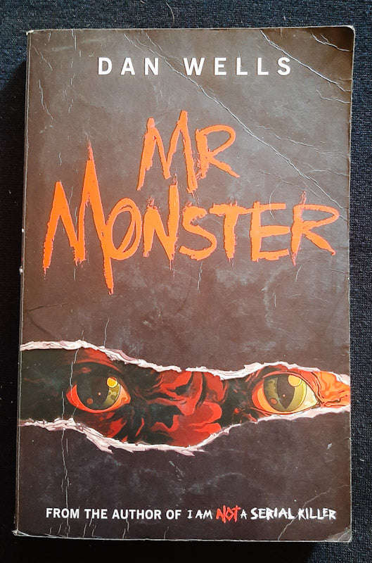 Mr. Monster (John Cleaver #2) (Dan Wells)