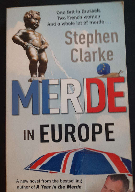 Merde in Europe (Paul West #6) (Stephen Clarke)
