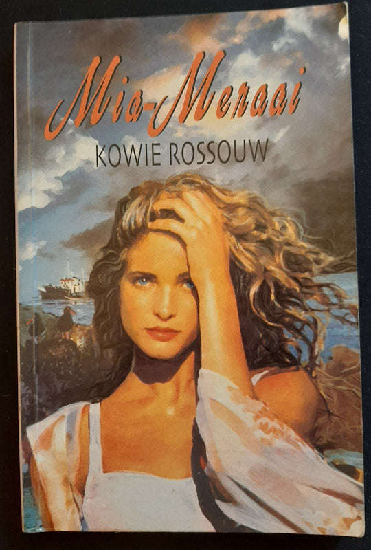 Mia-Meraai (Kowie Rossouw)