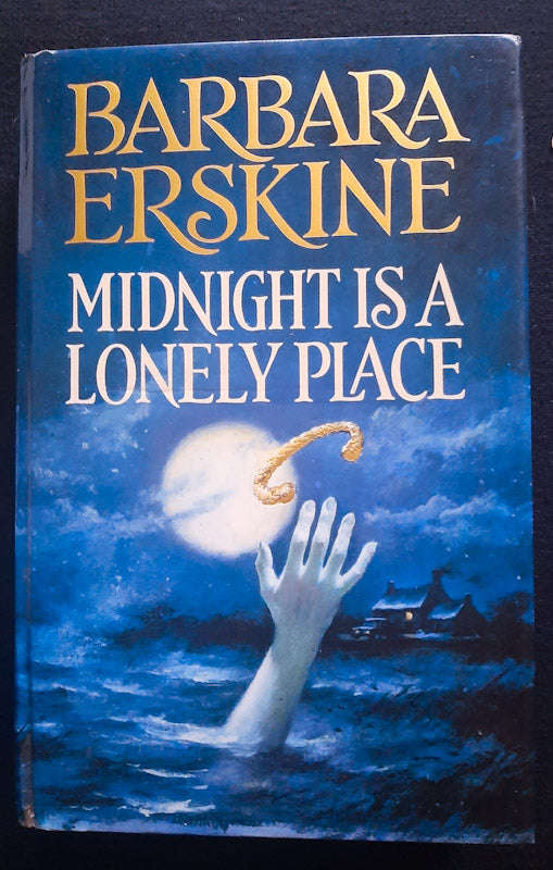 Midnight is a Lonely Place (BARBARA ERSKINE)