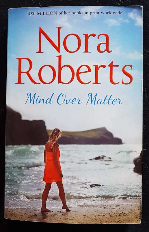 Mind Over Matter (Nora Roberts)