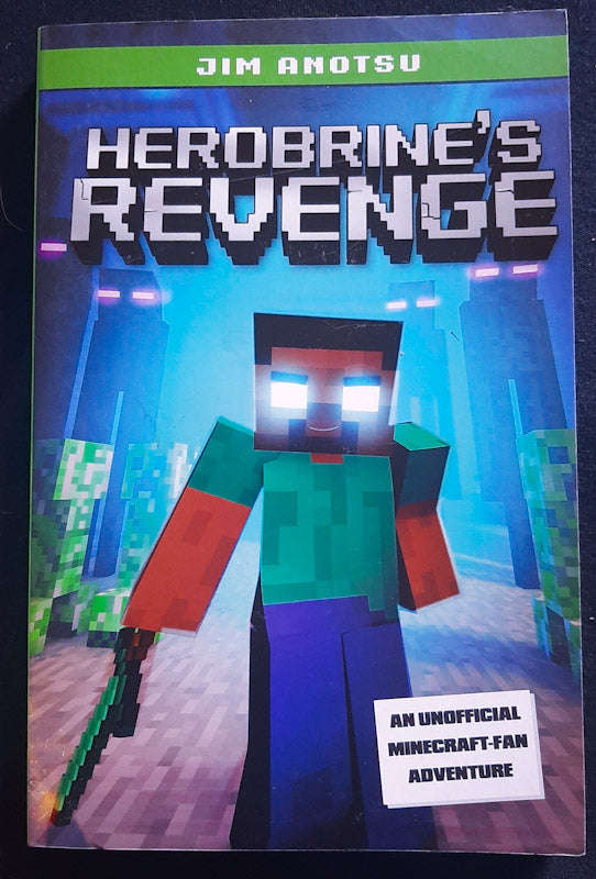 Herobrine's Revenge (Herobrine #2)