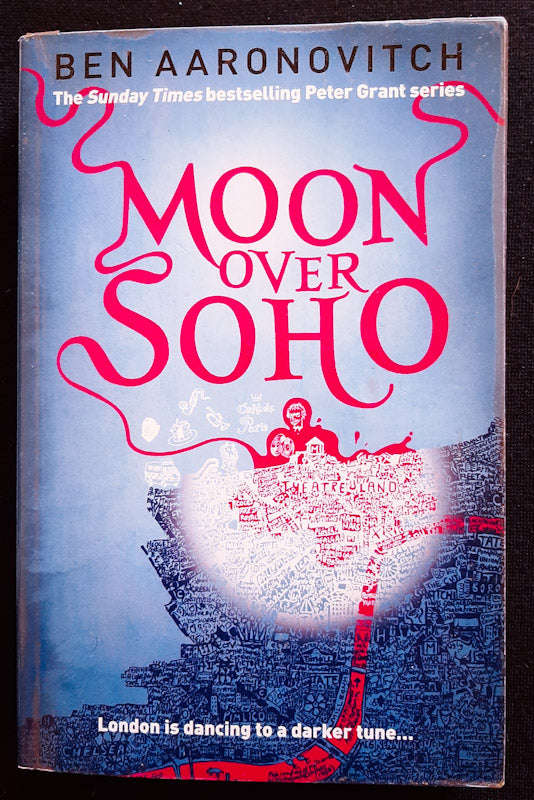 Moon Over Soho (Rivers of London #2) (Ben Aaronovitch)