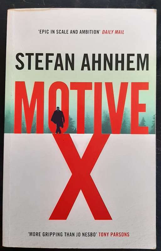 Motive X (Fabian Risk #4) (Stefan Ahnhem)