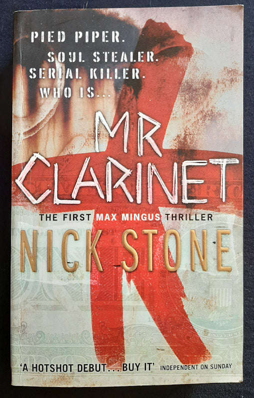 Mr. Clarinet (Max Mingus #1) (Nick Stone)