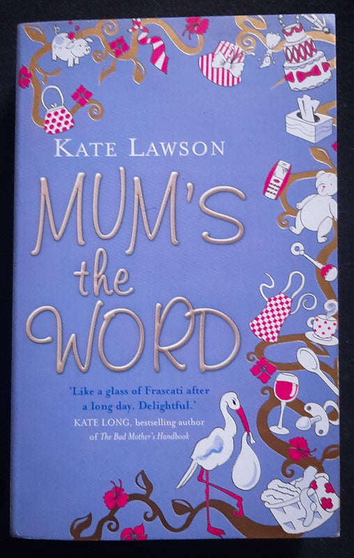 MumS The Word (Kate Lawso