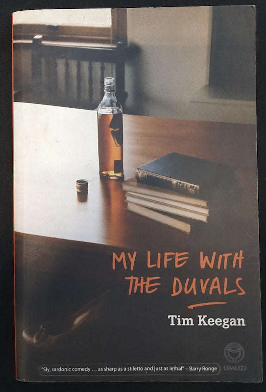 My Life with the Duvals (Tim Keegan)