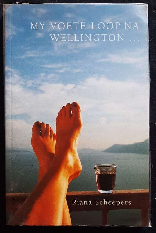 My Voete Loop Na Wellington... (Riana Scheepers)
