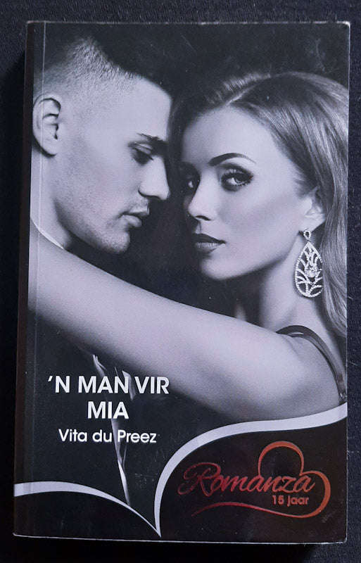 'n Man vir Mia (Vita du Preez)