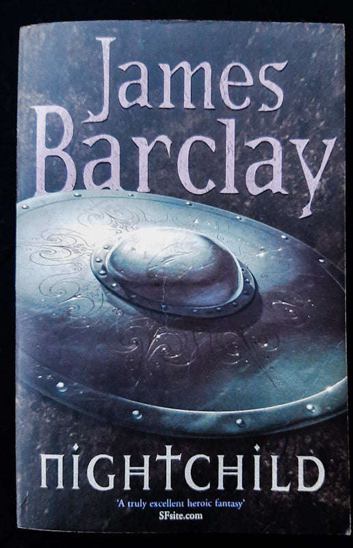 Nightchild (Chronicles of the Raven #3) (James Barclay)