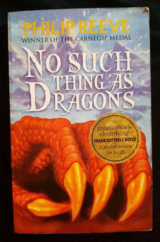 No Such Thing as Dragons (Philip Reeve)