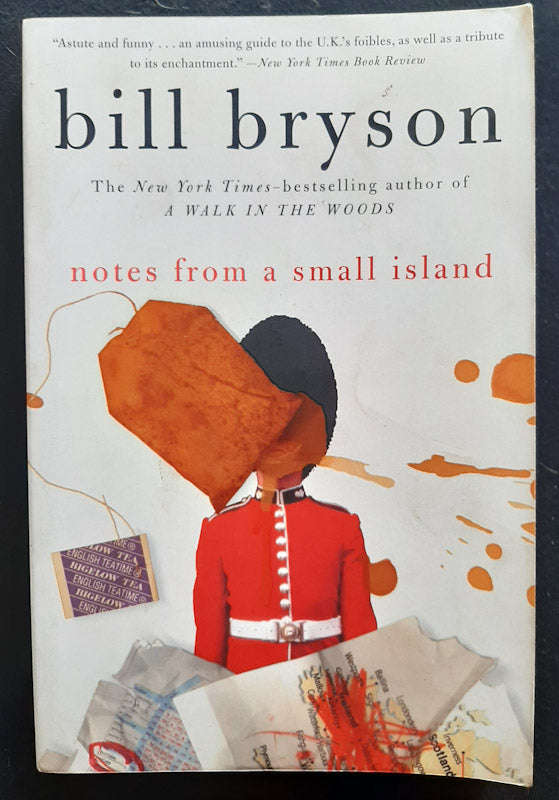 Notes From A Small Island (Bill Bryson)