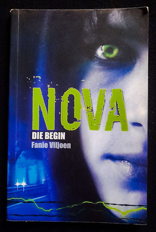 Nova: Die Begin (Nova #1) (Fanie Viljoen)