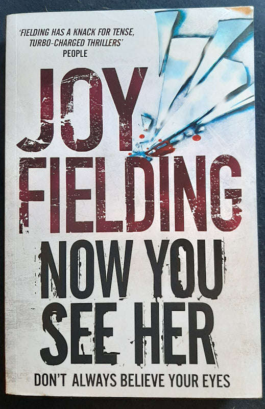 Now You See Her (Joy Fielding)
