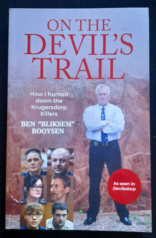 On The Devil'S Trail: How I Hunted Down The Krugersdorp Killers (Booysen, Ben Bliksem)