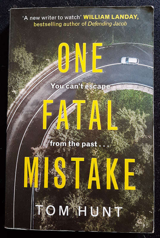 One Fatal Mistake (Tom Hunt)