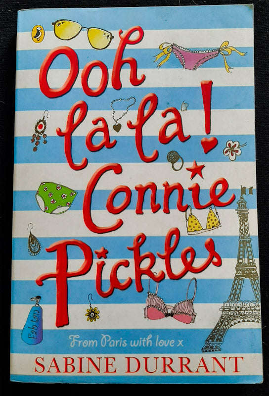 Ooh La La Connie Pickles (Connie Pickles #2) (Sabine Durrant)
