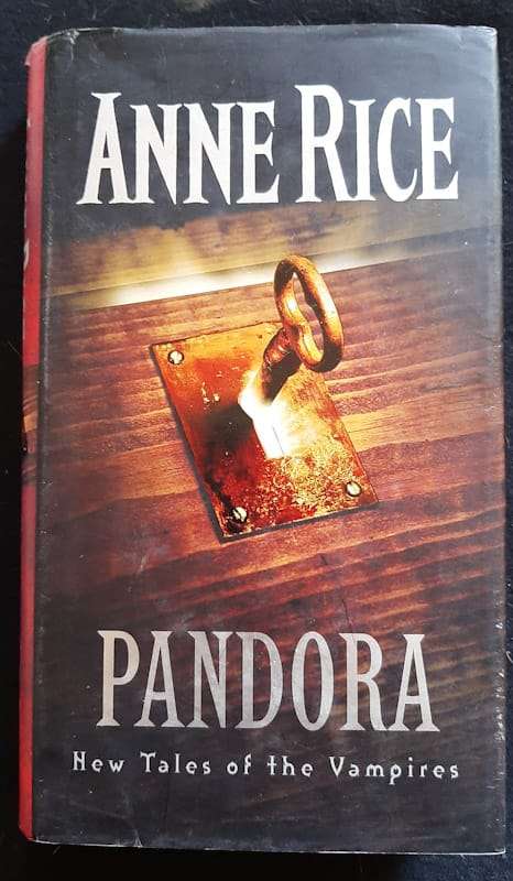 Pandora (New Tales Of The Vampires #1) (Anne Rice)