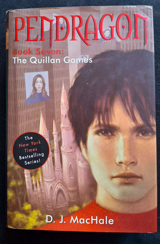 The Quillan Games (Pendragon #7) (D.J. Machale)
