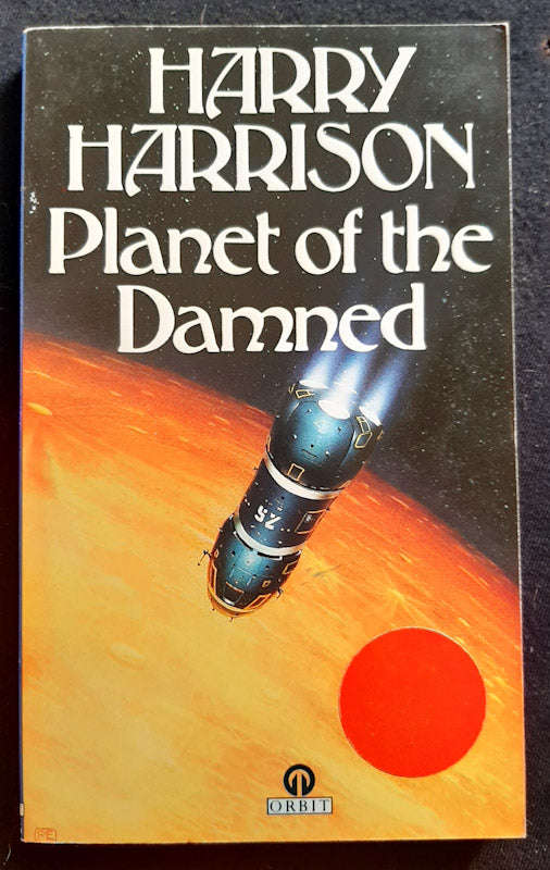 Planet of the Damned (Brion Brandd #1) (Harry Harrison)
